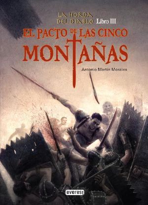 [La Horda del Diablo 03] • El Pacto De Las Cinco Montañas